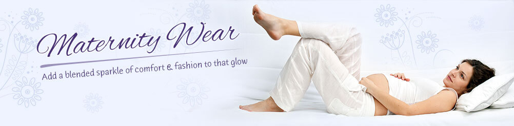 Maternity Wear Range